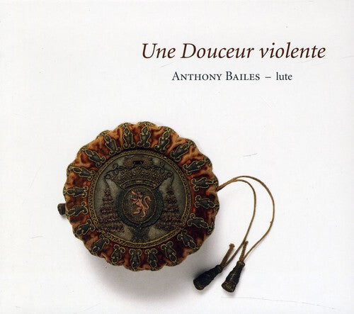 CD диск Gallot / Bailes / Mouton: Une Douceur Violente
CD диск Gallot / Bailes / Mouton: Une Douceur Violente