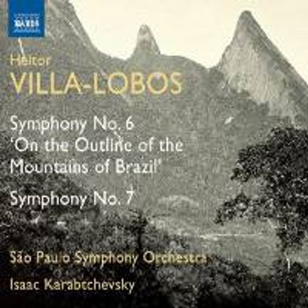 Диск CD Symphonies Nos. 6 & 7 - Heitor Villa-Lobos
Диск CD Symphonies Nos. 6 & 7 - Heitor Villa-Lobos