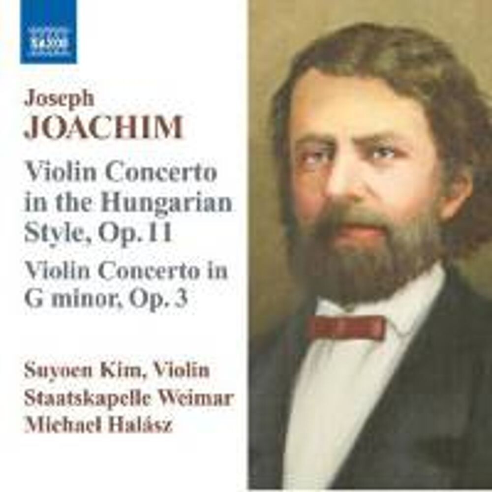 Диск CD Joachim: Violin Concerto "In The Hungarian Style", Op. 11 / Violin Concerto, Op. 3 - Joseph Joachim, Michael Halász, Suyoen Kim, Weimar Staatskapelle
Диск CD Joachim: Violin Concerto "In The Hungarian Style", Op. 11 / Violin Concerto, Op. 3 - Joseph Joachim, Michael Halász, Suyoen Kim, Weimar Staatskapelle