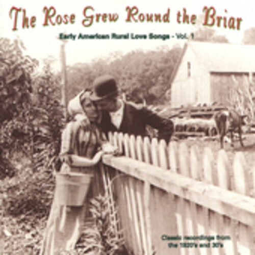 CD диск Rose Grew Round the Briar 1 / Various: Rose Grew Round the Briar 1 / Various
CD диск Rose Grew Round the Briar 1 / Various: Rose Grew Round the Briar 1 / Various