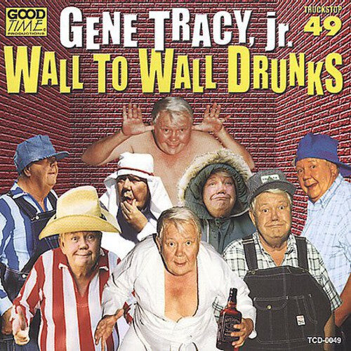 CD диск Tracy, Gene Jr.: Wall to Wall Drunks
CD диск Tracy, Gene Jr.: Wall to Wall Drunks