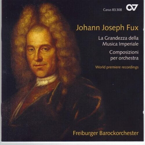 CD диск Fux / Freiburger Barockorchester / Der Goltz: Compositions for Orchestra
CD диск Fux / Freiburger Barockorchester / Der Goltz: Compositions for Orchestra