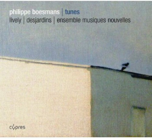 CD диск Boesmans / Lively / Ensemble Musiques Nouvelles: Tunes
CD диск Boesmans / Lively / Ensemble Musiques Nouvelles: Tunes