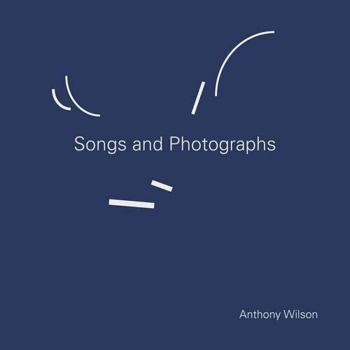 Виниловая пластинка Wilson, Anthony: Songs & Photographs
Виниловая пластинка Wilson, Anthony: Songs & Photographs
