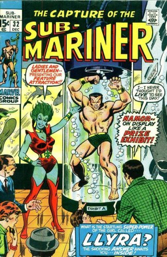 Sub-Mariner #32 "Call Her Llyra, Call Her Legend!" (Marvel Comics)
Sub-Mariner #32 "Call Her Llyra, Call Her Legend!" (Marvel Comics)