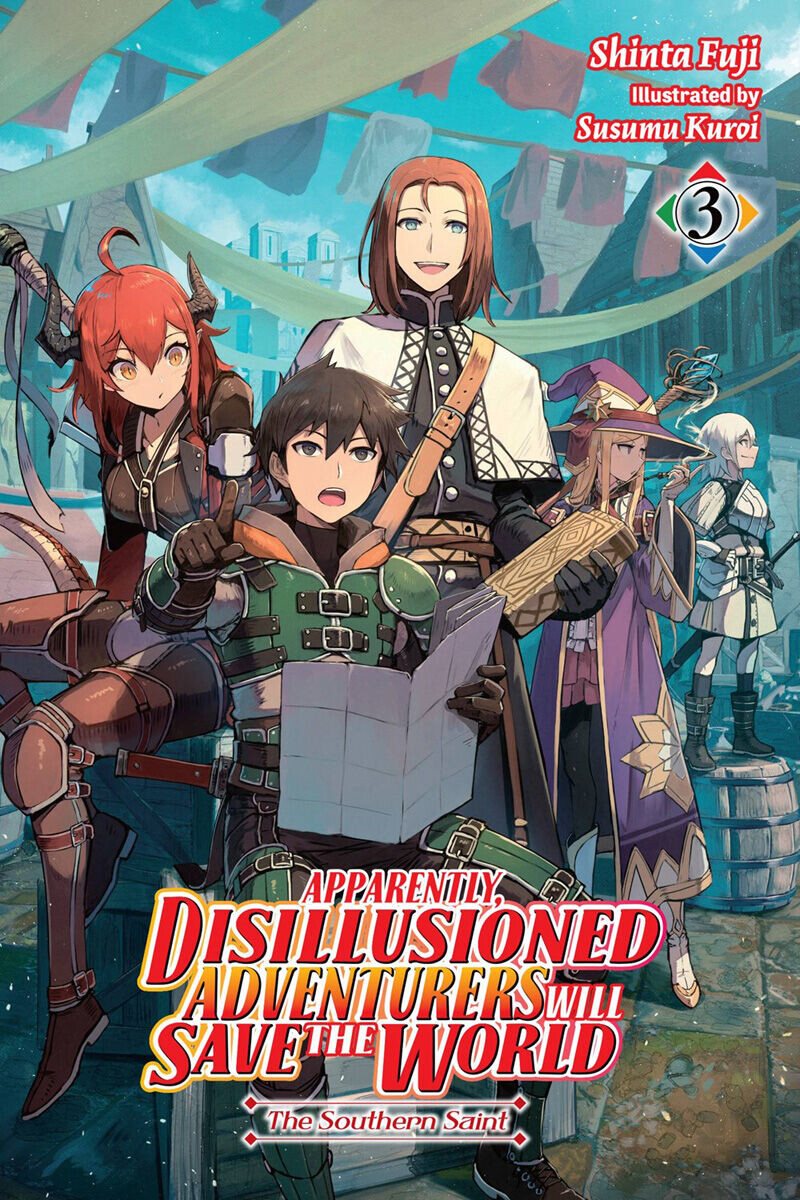 Новелла Apparently, Disillusioned Adventurers Will Save the World Novel Volume 3 
Новелла Apparently, Disillusioned Adventurers Will Save the World Novel Volume 3