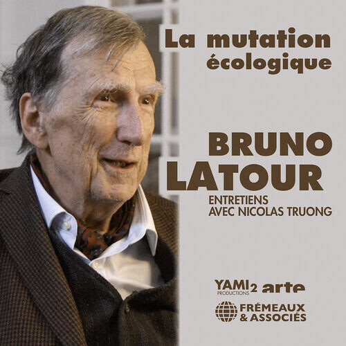 CD диск Latour, Bruno: La Mutation Ecologique Entretiens Avec Nicolas
CD диск Latour, Bruno: La Mutation Ecologique Entretiens Avec Nicolas