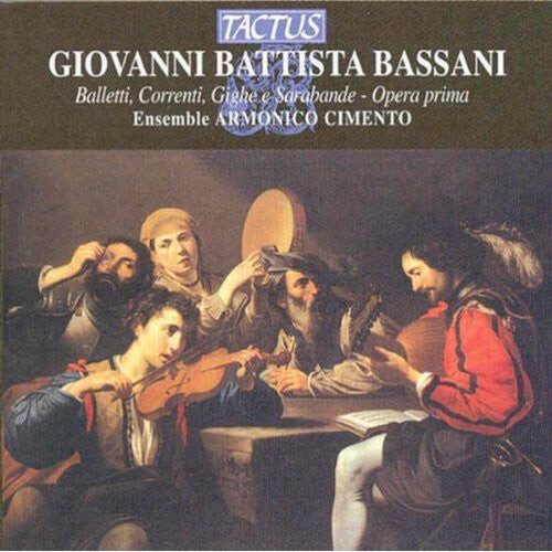 CD диск Bassani / Ghirotti / Ensemble Armonico Cimento: Balletti Correnti Gighe E Sarabande Op 1
CD диск Bassani / Ghirotti / Ensemble Armonico Cimento: Balletti Correnti Gighe E Sarabande Op 1