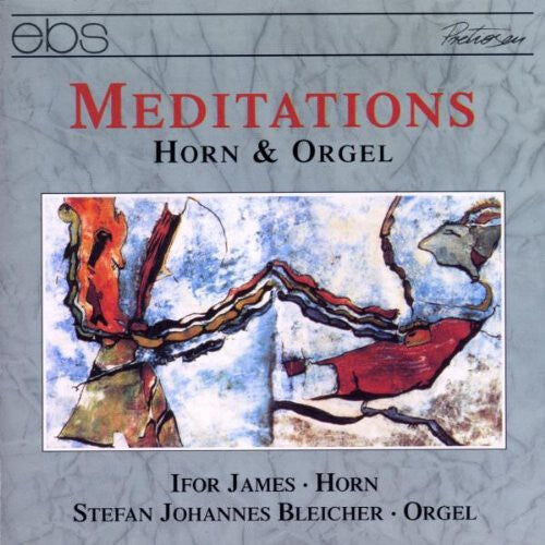 CD диск James, Ifor / Bleicher, Stefan: Meditations for Horn & Organ: Lamare, Harris, Etc
CD диск James, Ifor / Bleicher, Stefan: Meditations for Horn & Organ: Lamare, Harris, Etc