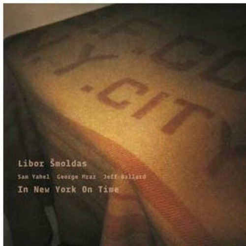 CD диск Smoldas, Libor: In New York on Time
CD диск Smoldas, Libor: In New York on Time