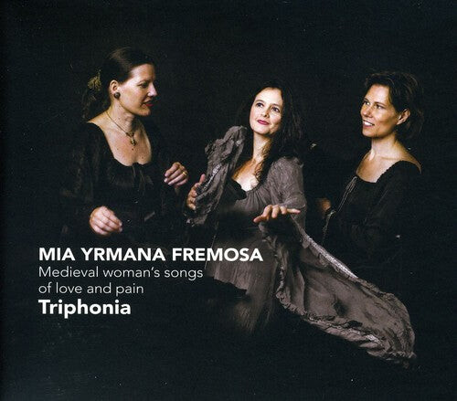 CD диск Triphonia: Mia Yrmana Fremosa: Medieval Woman's Songs of Love
CD диск Triphonia: Mia Yrmana Fremosa: Medieval Woman's Songs of Love