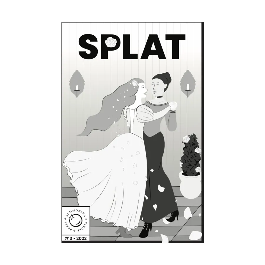 #3 "Touched", Splat Magazine, мягкая обложка
#3 "Touched", Splat Magazine, мягкая обложка