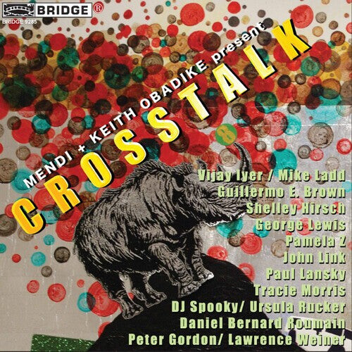 CD диск Brown, Guillermo / Hirsch, Shelley: Crosstalk: American Speech Movement 
CD диск Brown, Guillermo / Hirsch, Shelley: Crosstalk: American Speech Movement