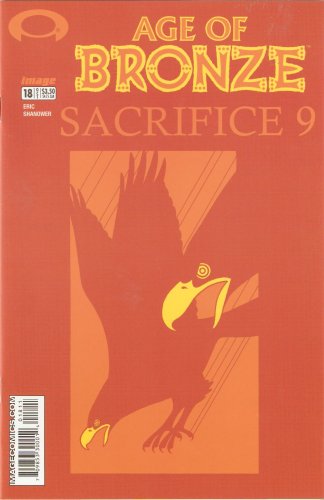 Age of Bronze #18 The Story of the Trojan War Vol. 1 October 2003 (Image Comics)
Age of Bronze #18 The Story of the Trojan War Vol. 1 October 2003 (Image Comics)