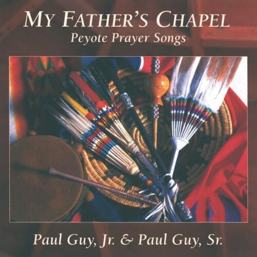 CD диск Guy Jr, Paul / Guy Sr, Paul: My Father's Chapel: Peyote Prayer Songs
CD диск Guy Jr, Paul / Guy Sr, Paul: My Father's Chapel: Peyote Prayer Songs