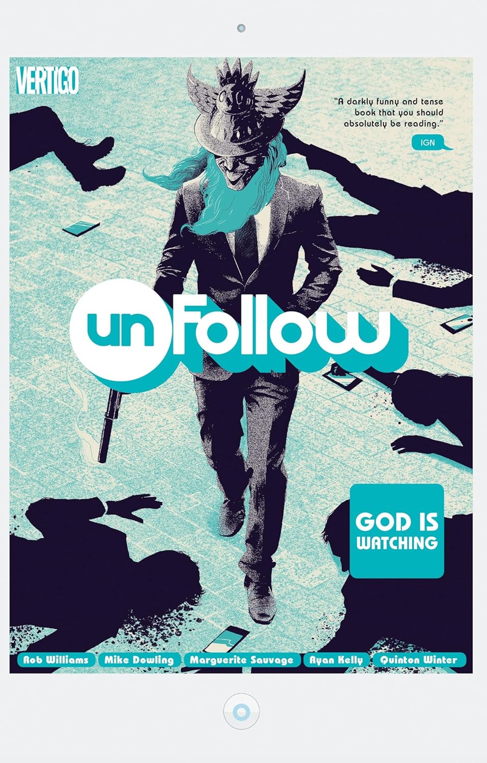 Unfollow Vol. 2: God is Watching (Vertigo)
Unfollow Vol. 2: God is Watching (Vertigo)