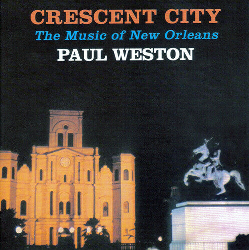 Виниловая пластинка Weston, Paul: Crescent City
Виниловая пластинка Weston, Paul: Crescent City