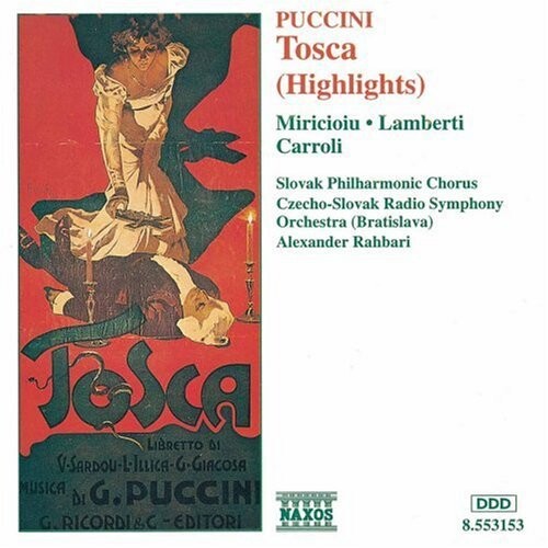 CD диск Puccini / Miricioiu / Carroli / Rahbari: Tosca Highlights
CD диск Puccini / Miricioiu / Carroli / Rahbari: Tosca Highlights