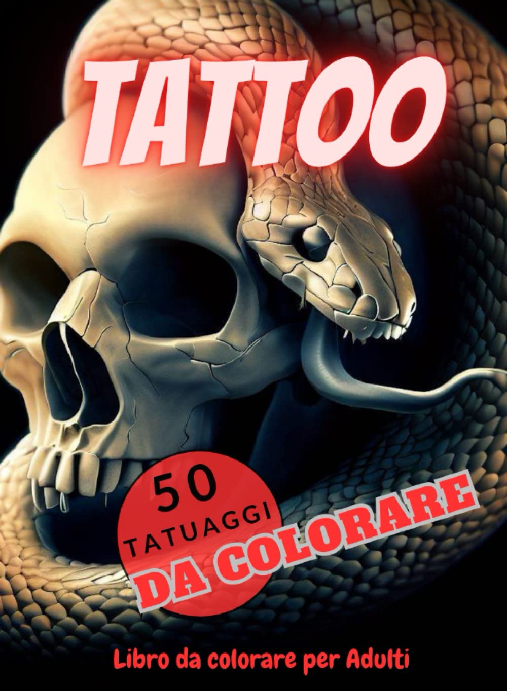 TATTOO: Libro da Colorare Antistress per Adulti (Italian Edition) (Independently published)
TATTOO: Libro da Colorare Antistress per Adulti (Italian Edition) (Independently published)