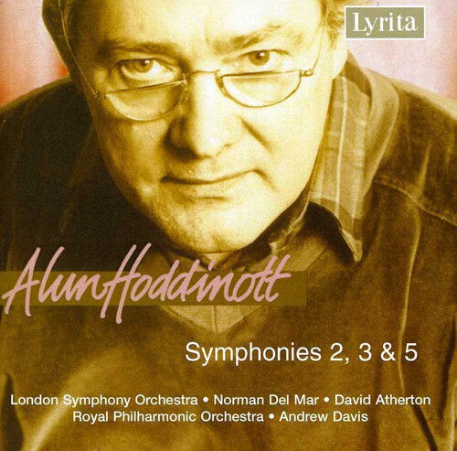 CD диск Hoddinott / Lso / Rpo / Del Mar / Davis / Atherton: Symphonies 2 3 & 5
CD диск Hoddinott / Lso / Rpo / Del Mar / Davis / Atherton: Symphonies 2 3 & 5