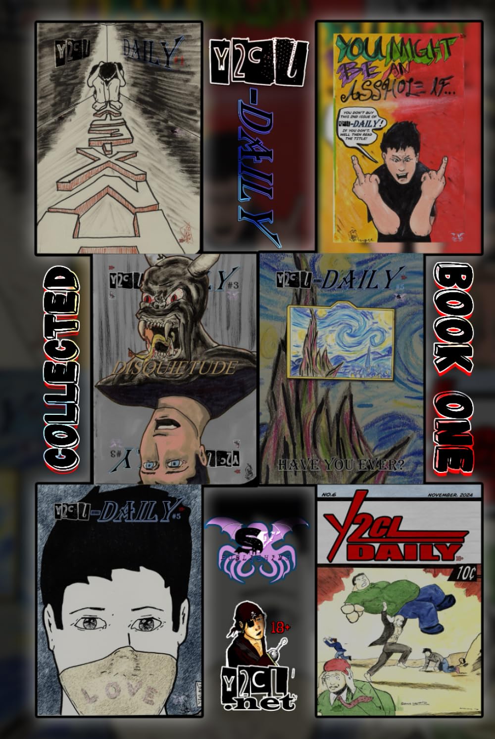 y2cl-Daily Collected Book One: The first SIX issues in ONE book! (Independently published)
y2cl-Daily Collected Book One: The first SIX issues in ONE book! (Independently published)