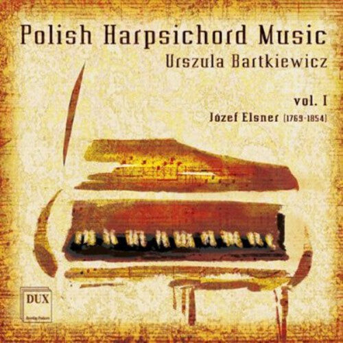 CD диск Elsner / Bartkiewicz: Polish Harpsichord Music 1
CD диск Elsner / Bartkiewicz: Polish Harpsichord Music 1
