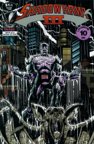 Shadowhawk III #3 : When Comes a Shadow (Image Comics) (Image Comics)
Shadowhawk III #3 : When Comes a Shadow (Image Comics) (Image Comics)