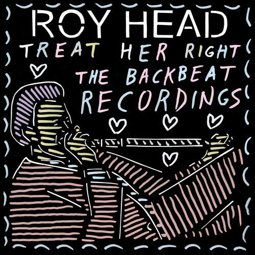 Виниловая пластинка Head, Roy: Treat Her Right - the Backbeat Recordings
Виниловая пластинка Head, Roy: Treat Her Right - the Backbeat Recordings