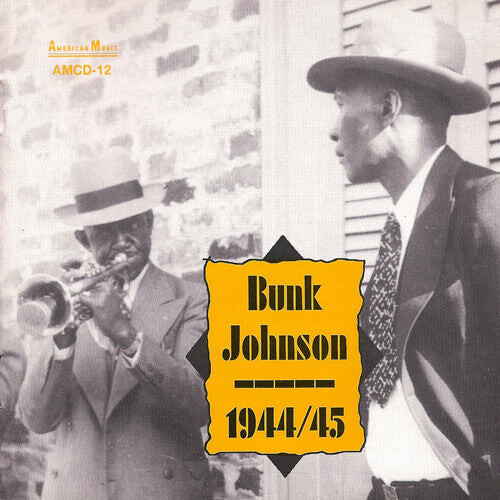 CD диск Johnson, Bunk: 1944-1945
CD диск Johnson, Bunk: 1944-1945