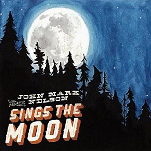 CD диск Nelson, John Mark: Sings the Moon
CD диск Nelson, John Mark: Sings the Moon
