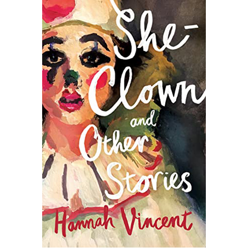 Книга She-Clown And Other Stories
Книга She-Clown And Other Stories