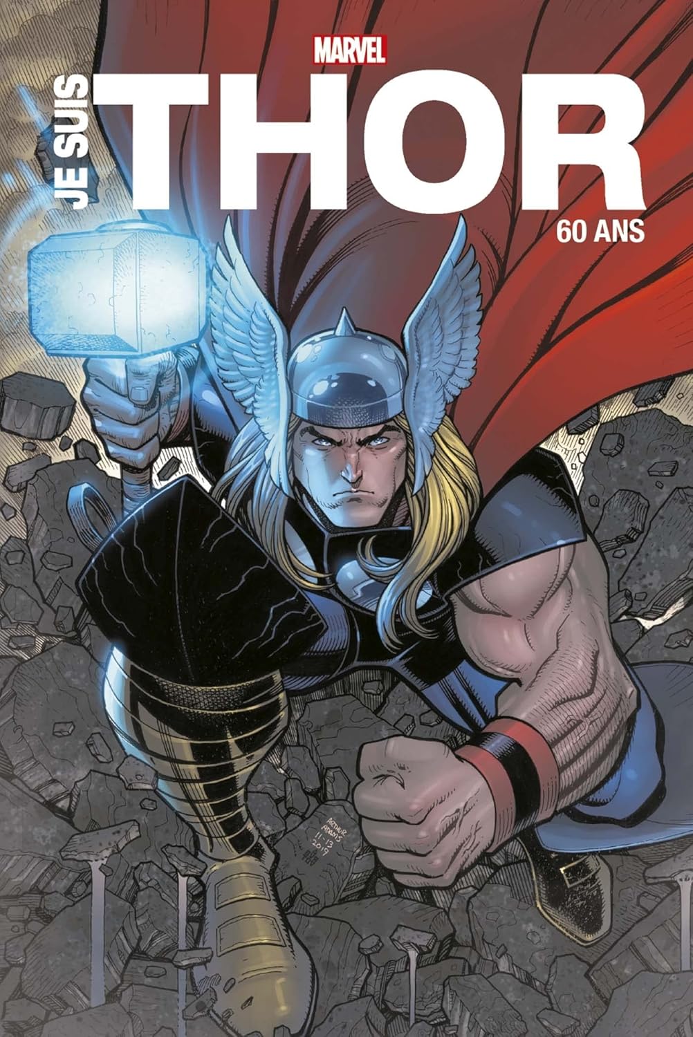 Je suis Thor - Edition anniversaire 60 ans (PANINI)
Je suis Thor - Edition anniversaire 60 ans (PANINI)