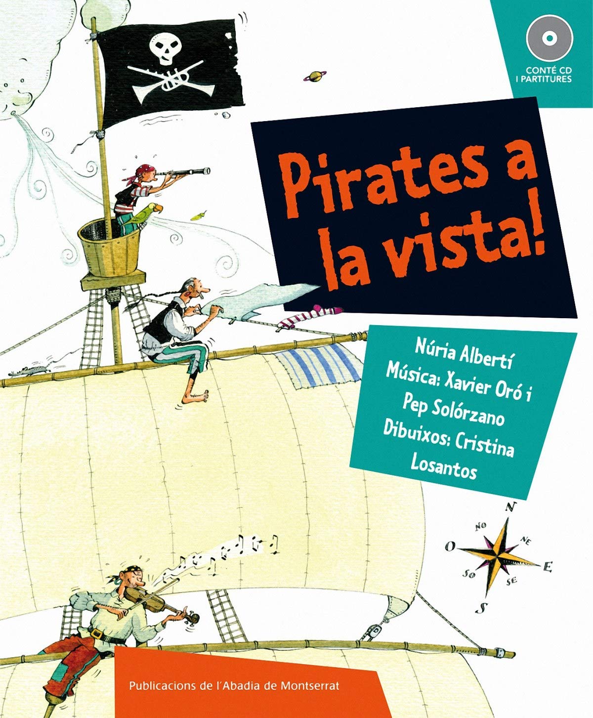 Pirates a la vista! (Lletra & música) (Catalan Edition) (Publicacions de l'Abadia de Montserrat, S.A.)
Pirates a la vista! (Lletra & música) (Catalan Edition) (Publicacions de l'Abadia de Montserrat, S.A.)