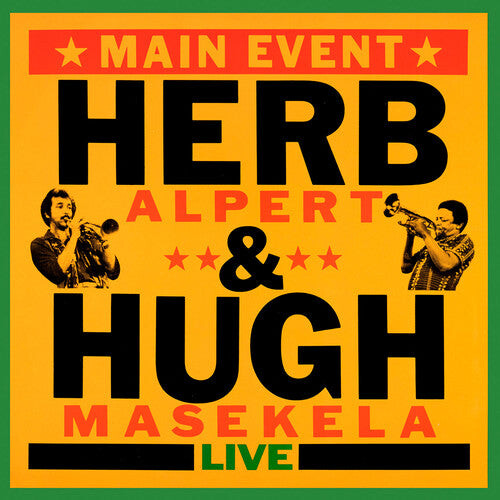 CD диск Alpert, Herb / Masekela, Hugh: Main Event (Live)
CD диск Alpert, Herb / Masekela, Hugh: Main Event (Live)