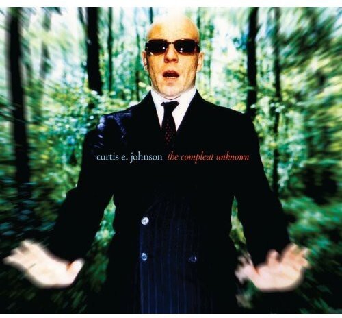 CD диск Johnson, Curtis E: Compleat Unknown
CD диск Johnson, Curtis E: Compleat Unknown