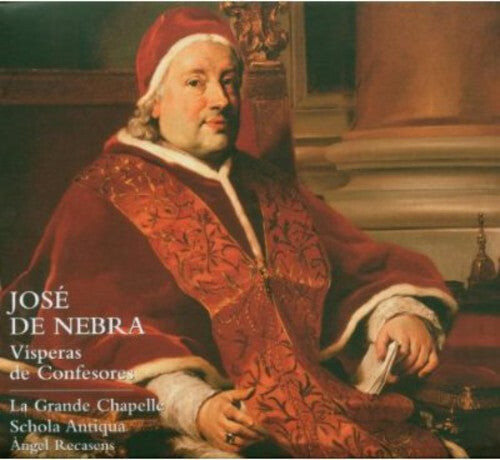 CD диск De Nebra / La Grande Chapelle / Recasens: Visperas de Confesores
CD диск De Nebra / La Grande Chapelle / Recasens: Visperas de Confesores