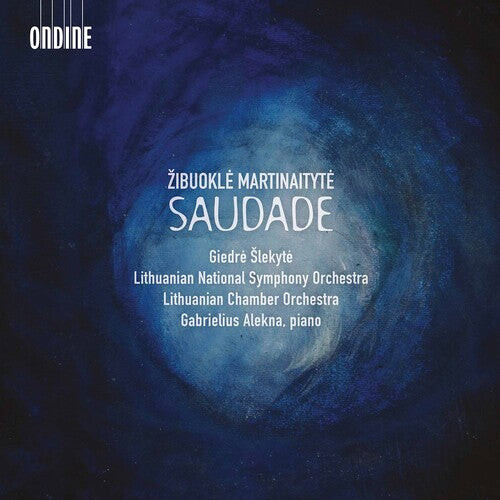 CD диск Martinaityte / Alekna / Slekyte: Saudade
CD диск Martinaityte / Alekna / Slekyte: Saudade