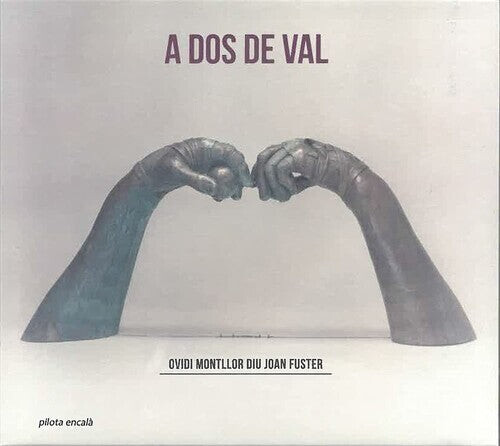 CD диск A Dos De Val: Ovidi Montllor Diu Joan Fuster / Var: A Dos De Val: Ovidi Montllor Diu Joan Fuster / Various
CD диск A Dos De Val: Ovidi Montllor Diu Joan Fuster / Var: A Dos De Val: Ovidi Montllor Diu Joan Fuster / Various