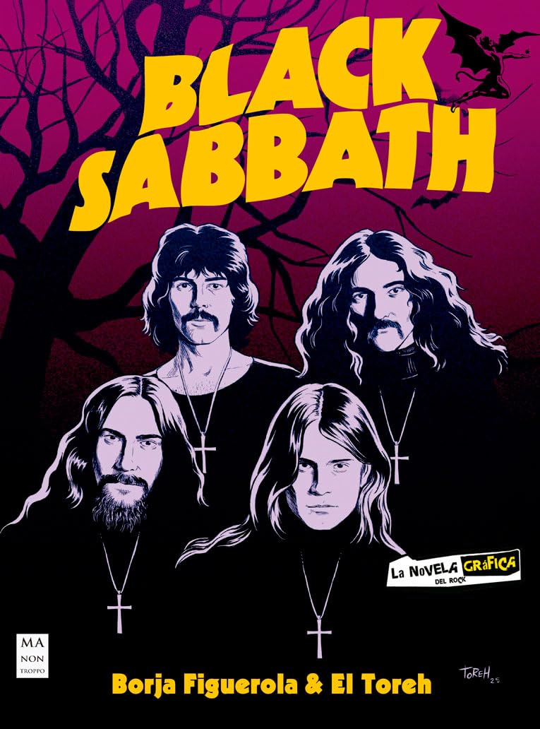 BLACK SABBATH: (Novela gráfica) (Ma Non Troppo)
BLACK SABBATH: (Novela gráfica) (Ma Non Troppo)