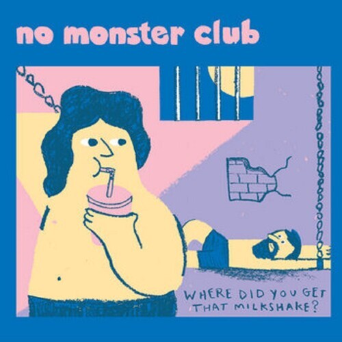 Сингл 7" No Monster Club: Where Did You Get That Milkshake
Сингл 7" No Monster Club: Where Did You Get That Milkshake