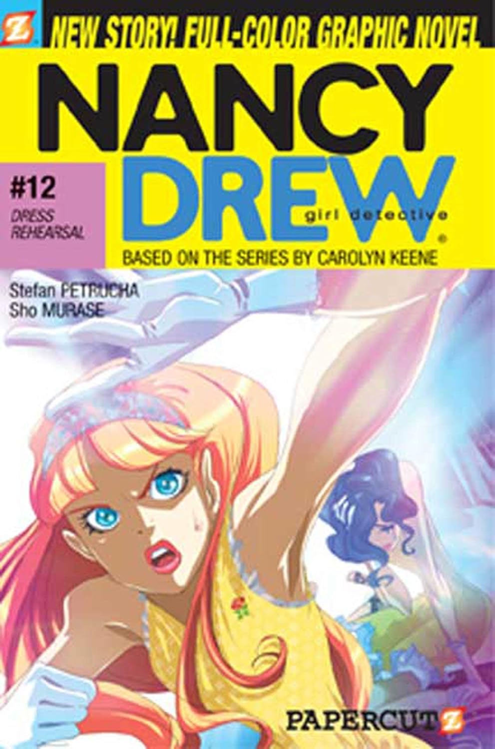 Dress Reversal (Nancy Drew Graphic Novels: Girl Detective, No. 12) (Papercutz)
Dress Reversal (Nancy Drew Graphic Novels: Girl Detective, No. 12) (Papercutz)
