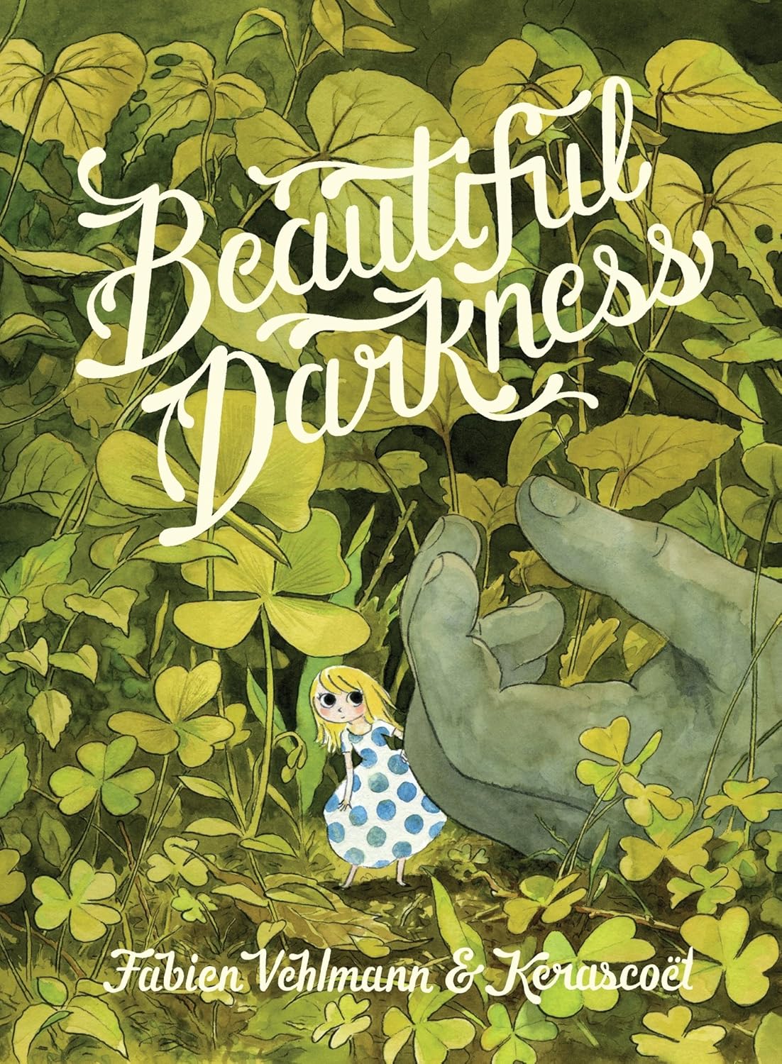 Beautiful Darkness (Drawn and Quarterly)
Beautiful Darkness (Drawn and Quarterly)