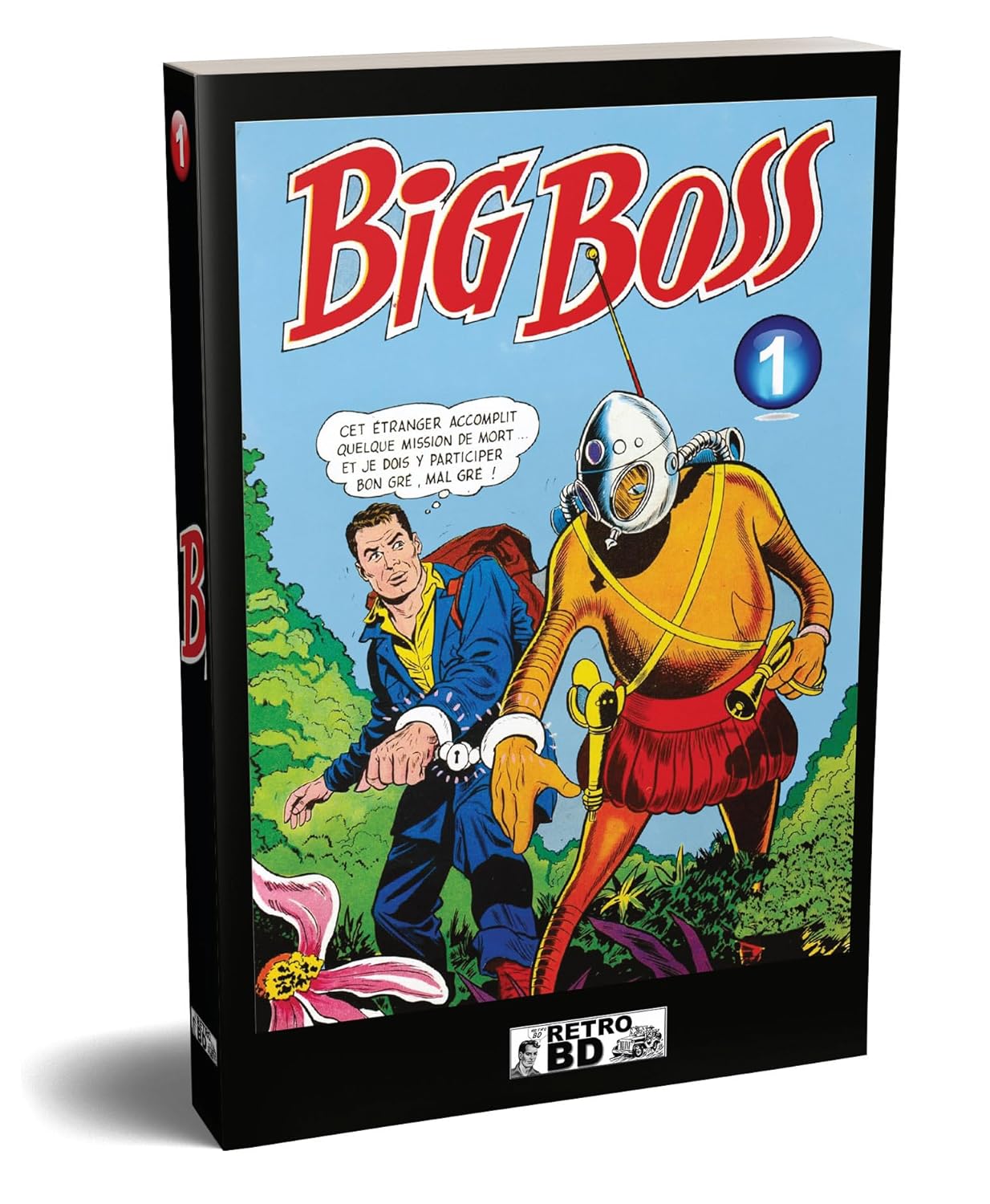 Big Boss vol. 1 (N° 46 à 50) (RETROBD)
Big Boss vol. 1 (N° 46 à 50) (RETROBD)