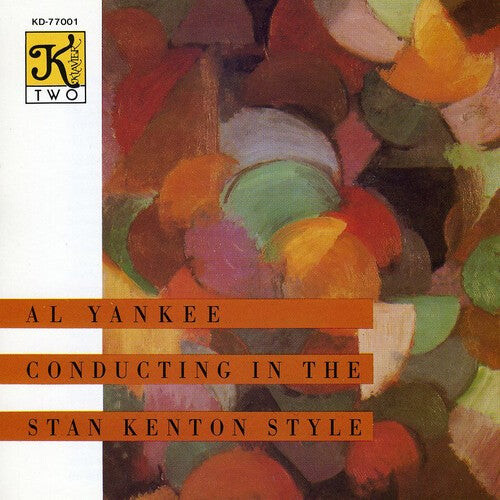 CD диск Yankee, Al / Kenton, Stan: In the Stan Kenton Style
CD диск Yankee, Al / Kenton, Stan: In the Stan Kenton Style