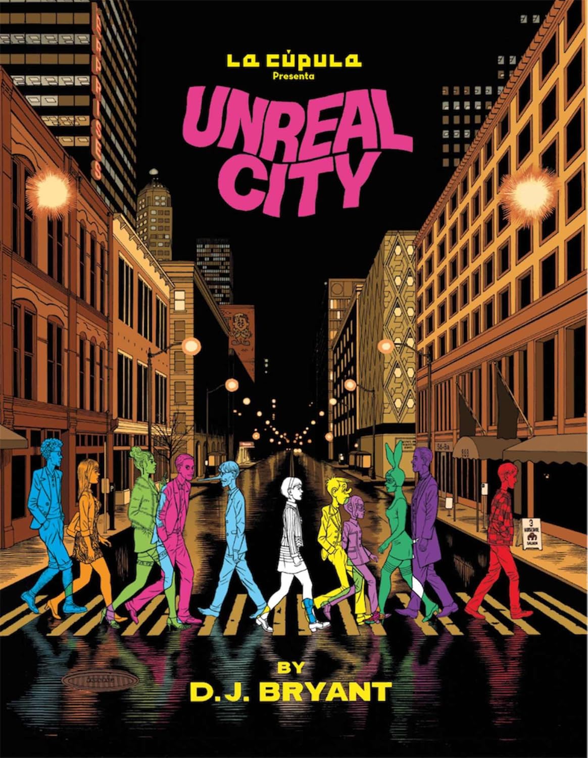 Unreal City (Ediciones La Cúpula, S.L.)
Unreal City (Ediciones La Cúpula, S.L.)