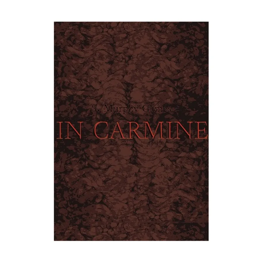 In Carmine, Role Playing Games (S. Murphy Games), мягкая обложка
In Carmine, Role Playing Games (S. Murphy Games), мягкая обложка