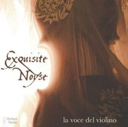 CD диск Exquisite Noyse / Various: La Voce Del Violino
CD диск Exquisite Noyse / Various: La Voce Del Violino
