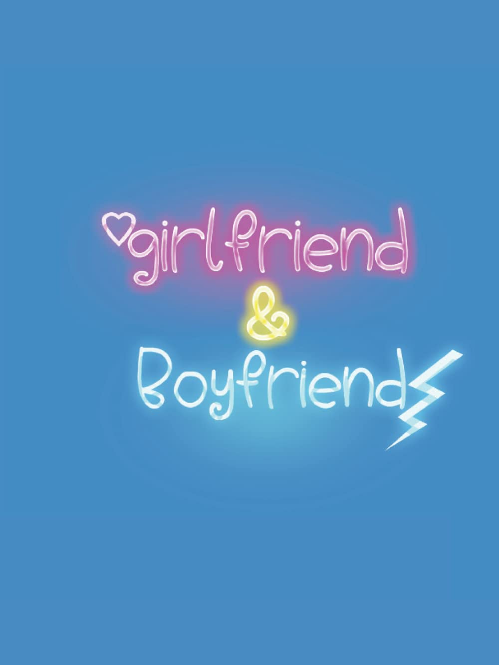 Girlfriend & Boyfriend Journal: Keep record (Independently published)
Girlfriend & Boyfriend Journal: Keep record (Independently published)