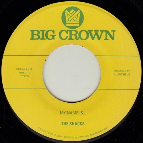 Сингл 7" Shacks: My Name Is... / Sand Song
Сингл 7" Shacks: My Name Is... / Sand Song