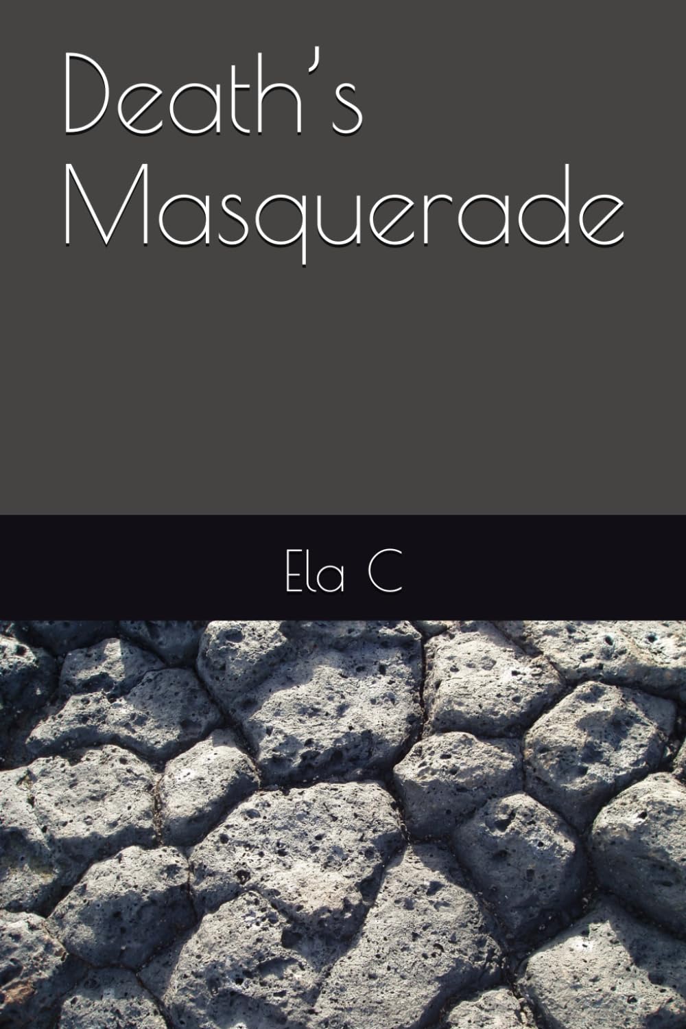 Death’s Masquerade (Independently published)
Death’s Masquerade (Independently published)